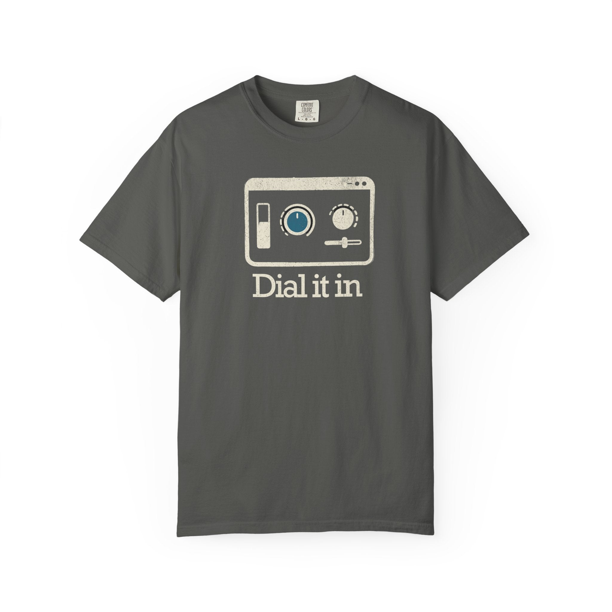 Dial It In T-Shirt