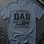 Producer Dad T-Shirt