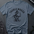 Treble Maker T-Shirt