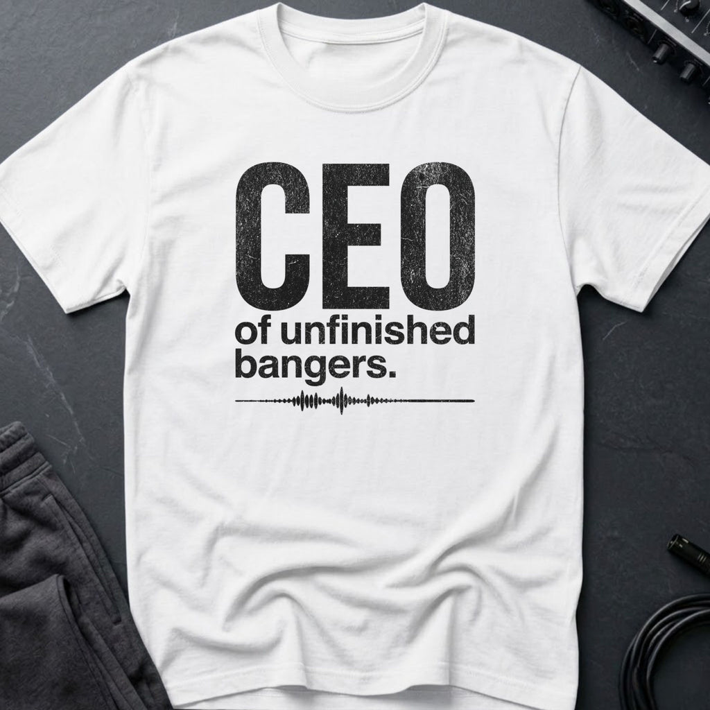 CEO of Unfinished Bangers T-Shirt