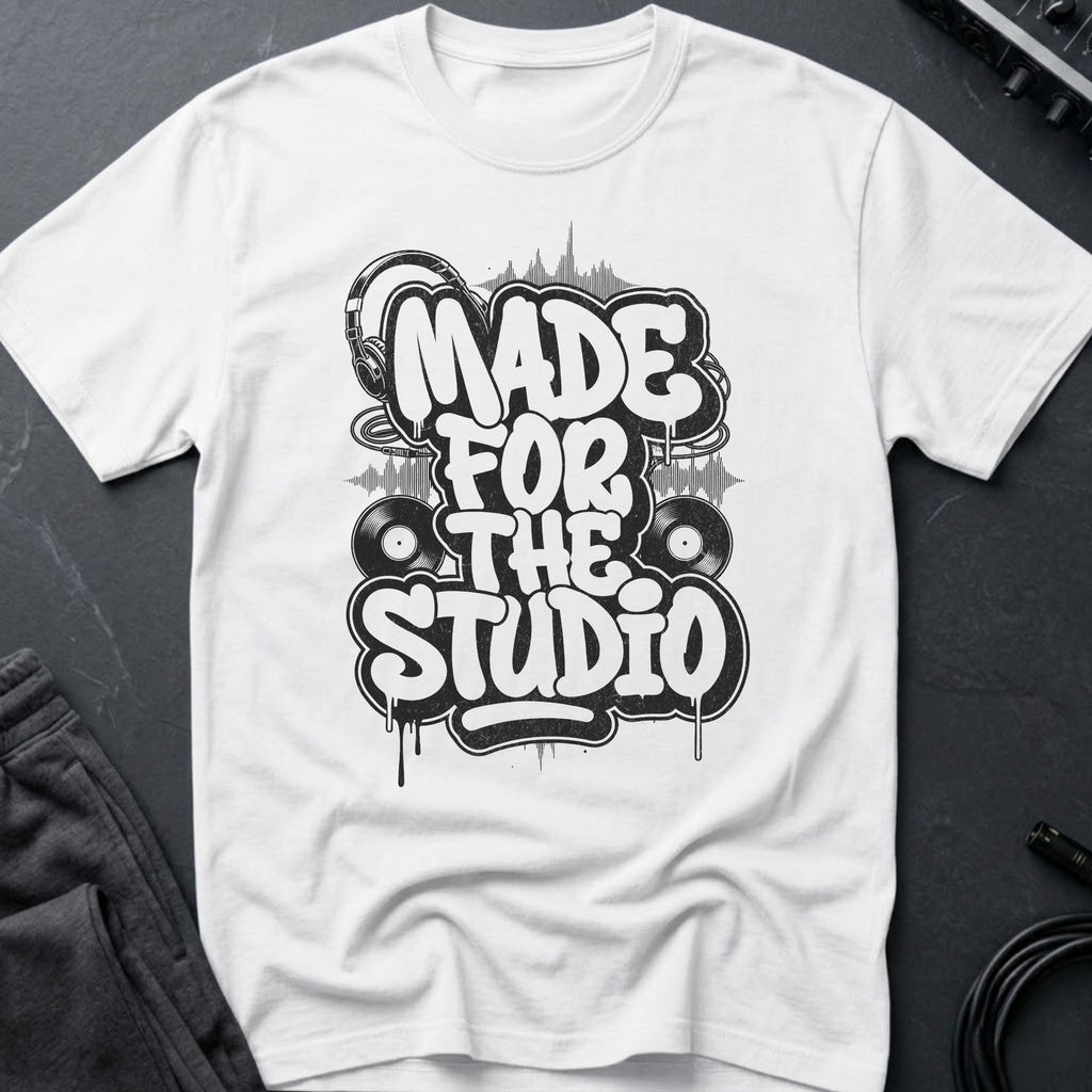 Made For The Studio T-Shirt