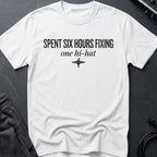 Six Hours on 1 Hi-Hat T-Shirt