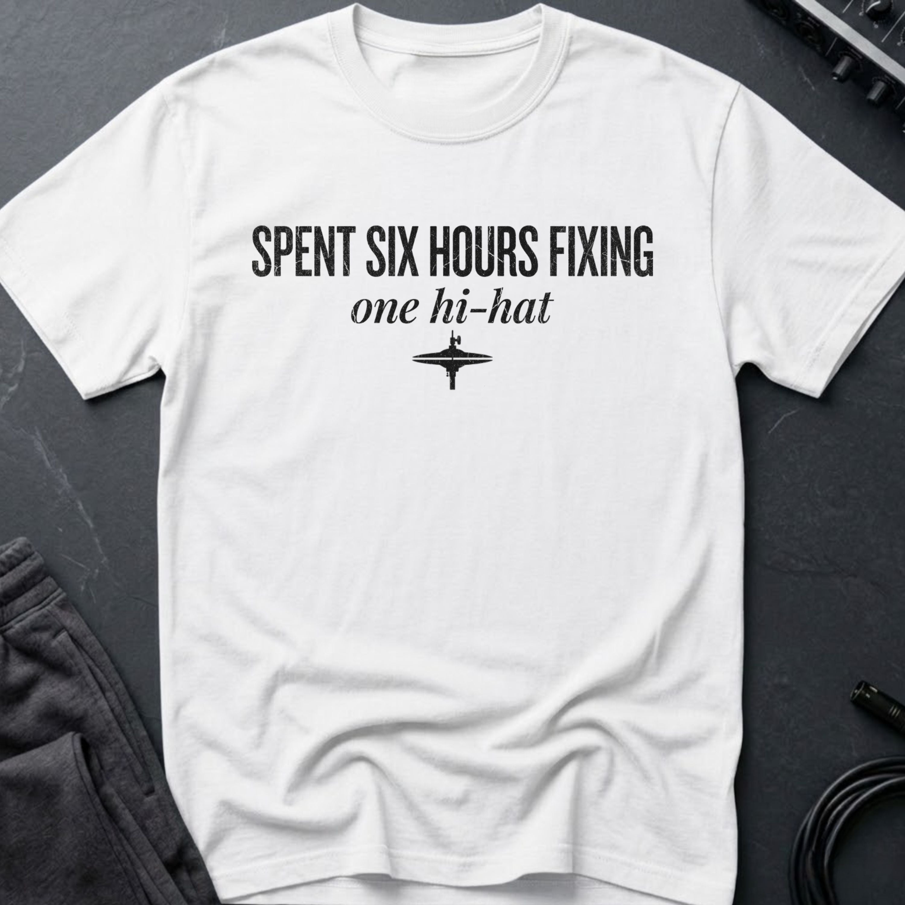 Six Hours on 1 Hi-Hat T-Shirt