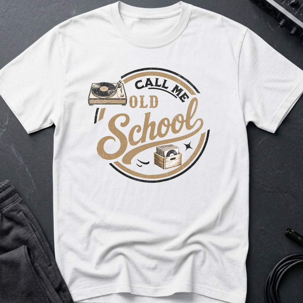 Call Me Old School Vinyl Lover T-Shirt