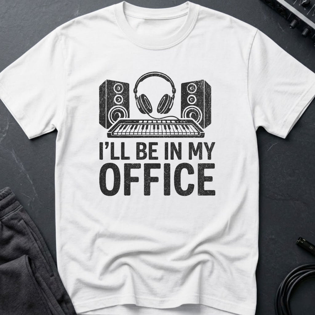 I'll Be In My Office Producer T-Shirt