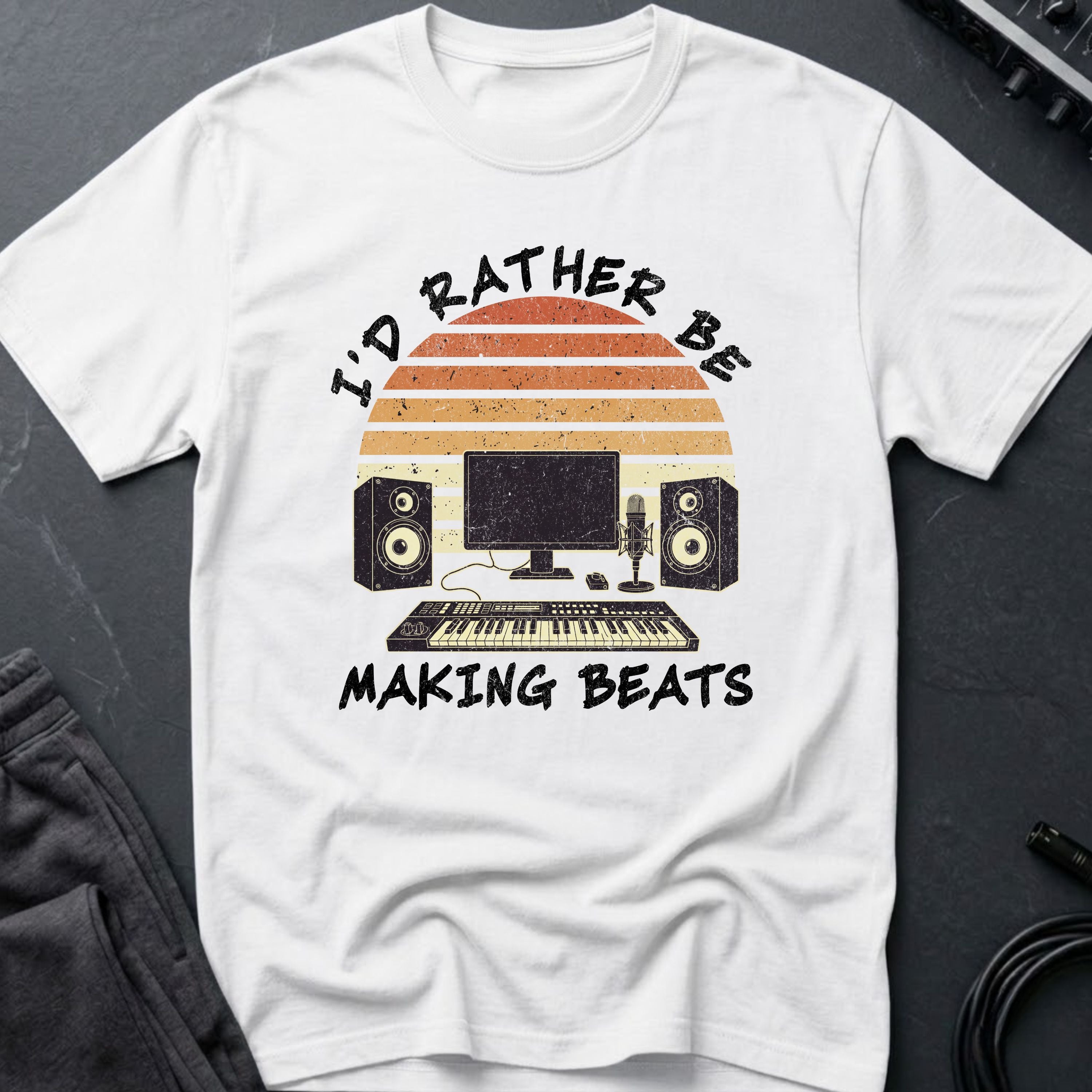 I'd Rather Be Making Beats T-Shirt
