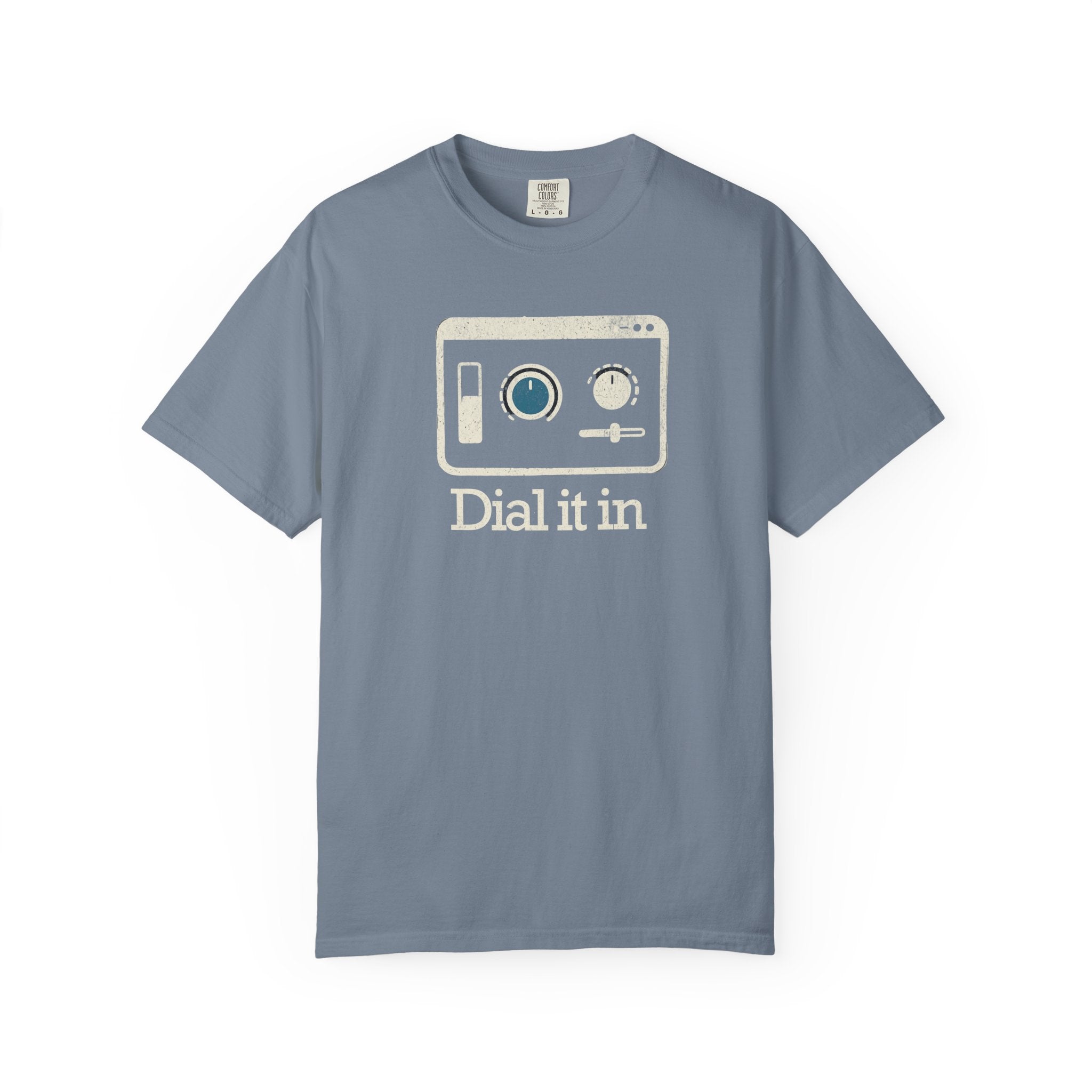 Dial It In T-Shirt