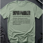 Unpaid Producer Definition T-Shirt