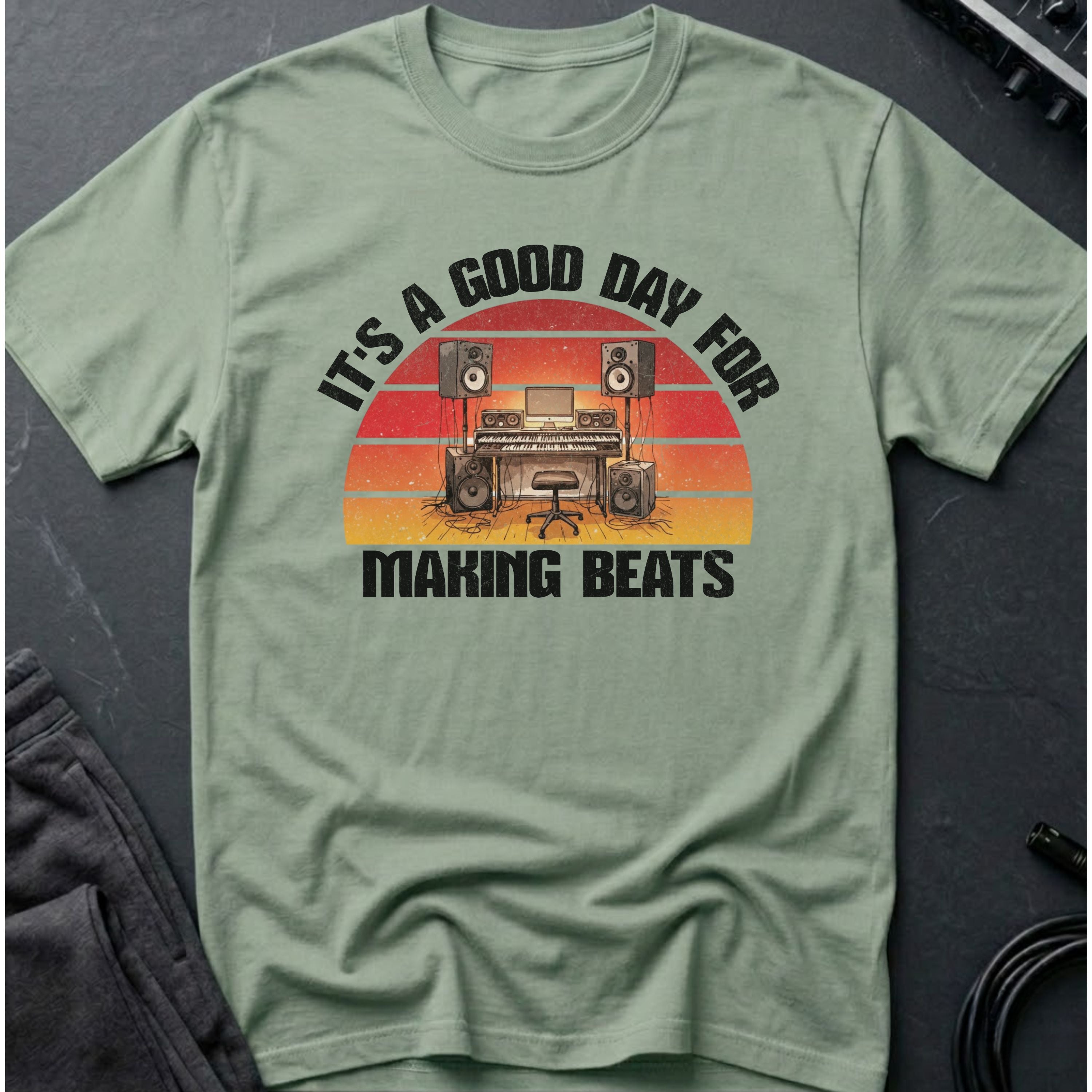 Good Day For Making Beats T-Shirt