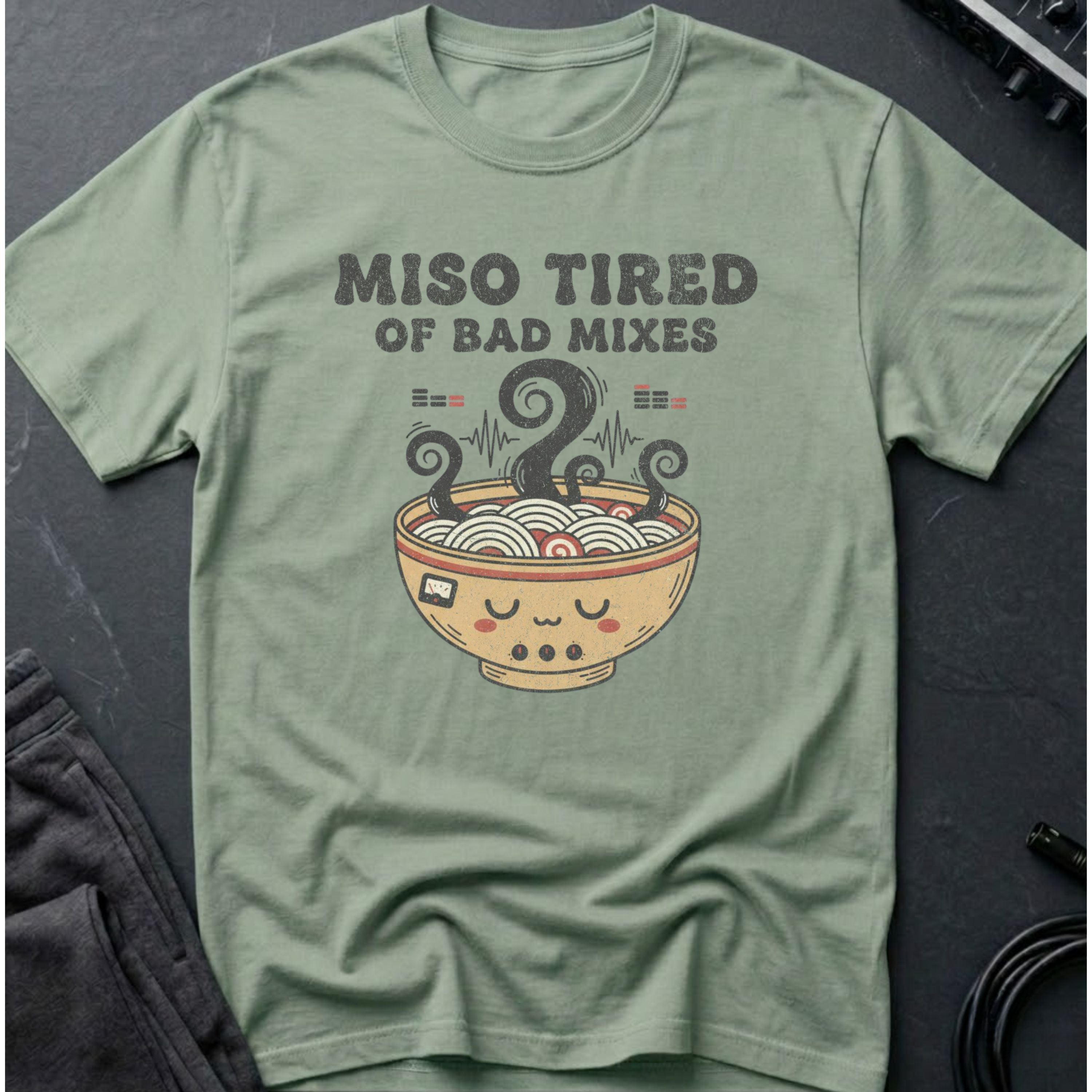 Miso Tired of Bad Mixes T-Shirt