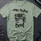 One More Beat T-Shirt