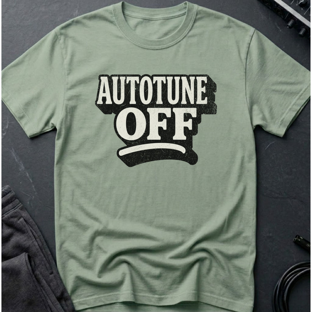 Autotune Off T-Shirt