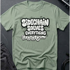 Sidechain Solves Everything T-Shirt
