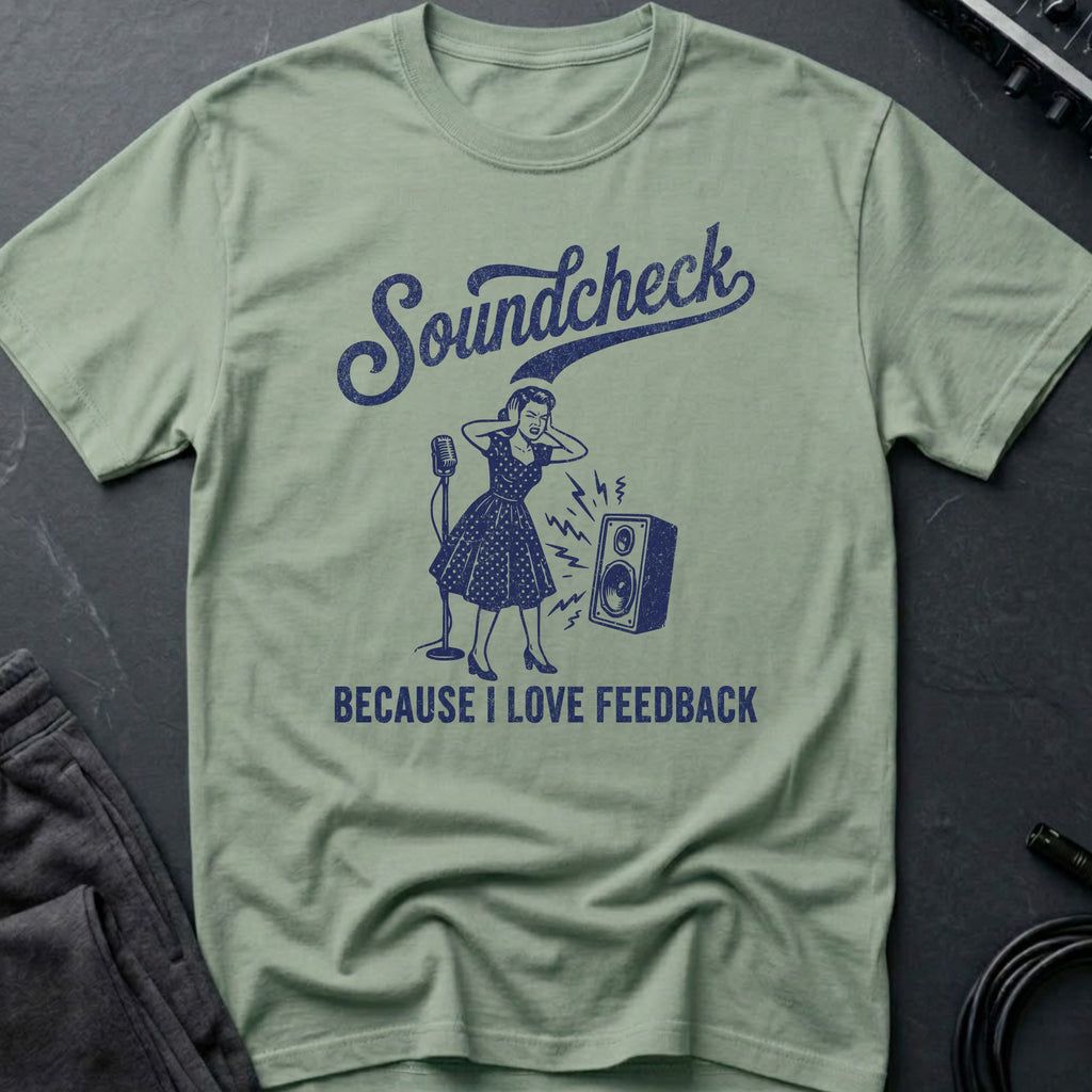 Soundcheck Feedback T-Shirt