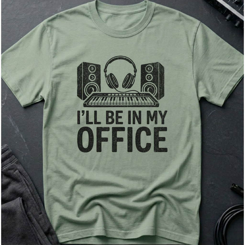 I'll Be In My Office Producer T-Shirt