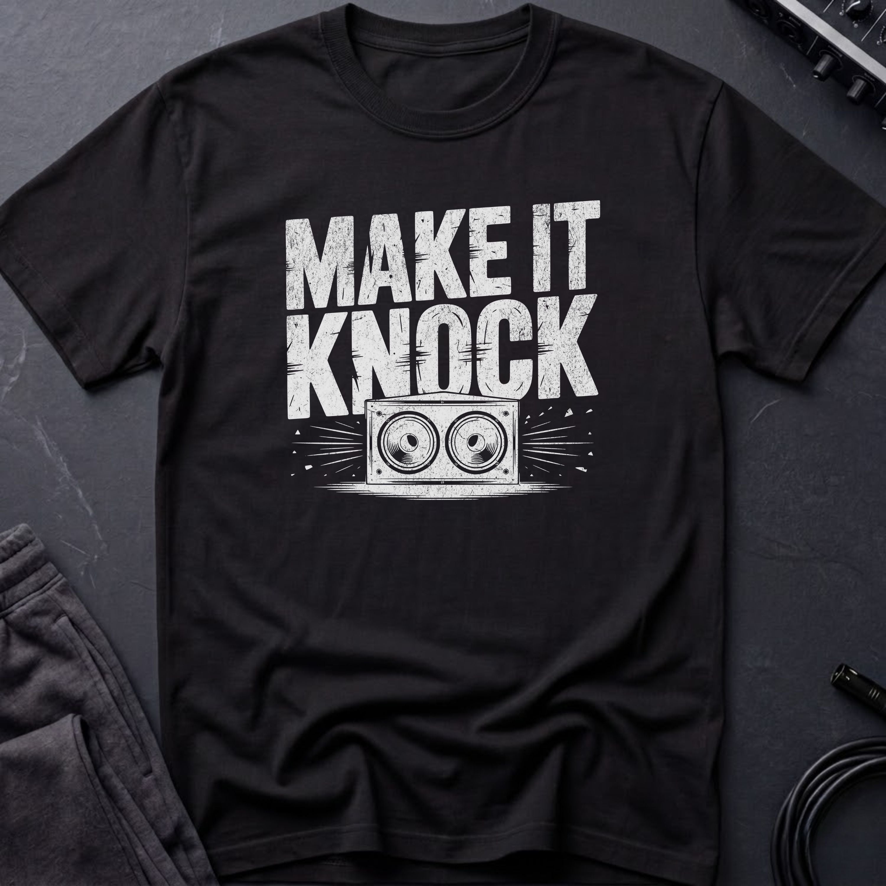 Make It Knock T-Shirt