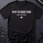 Six Hours on 1 Hi-Hat T-Shirt