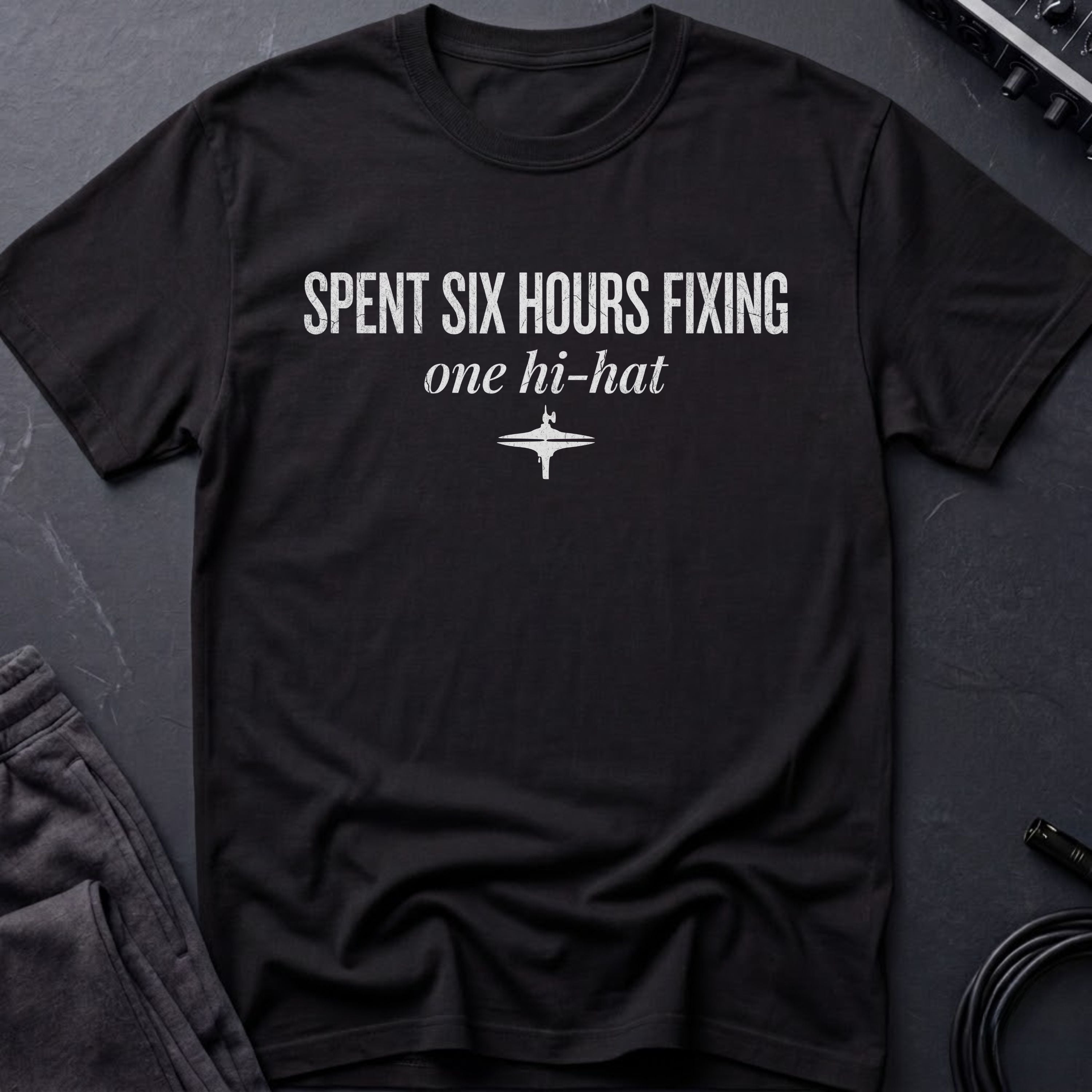 Six Hours on 1 Hi-Hat T-Shirt