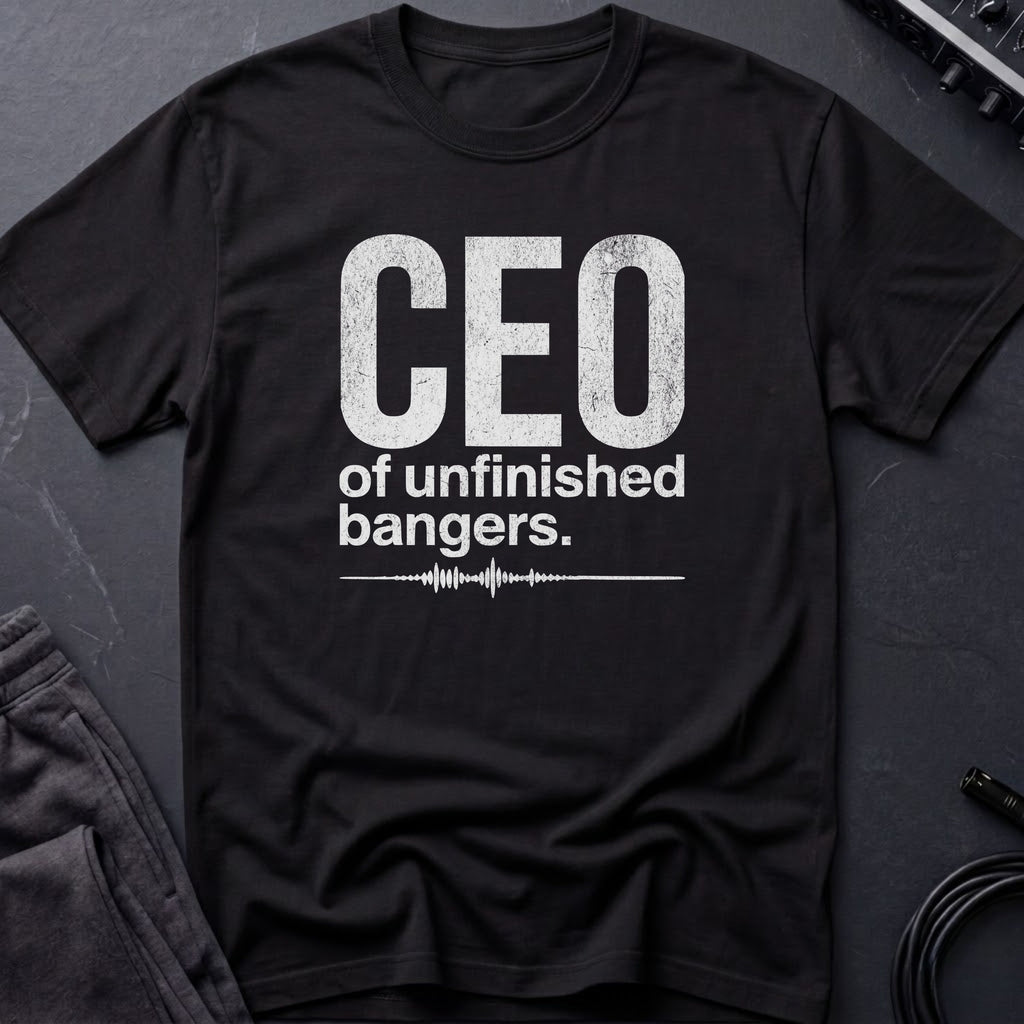 CEO of Unfinished Bangers T-Shirt