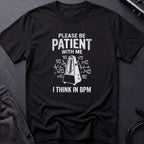 I Think In BPM T-Shirt