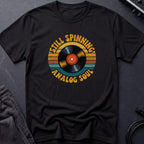 Still Spinning Analog Soul T-Shirt