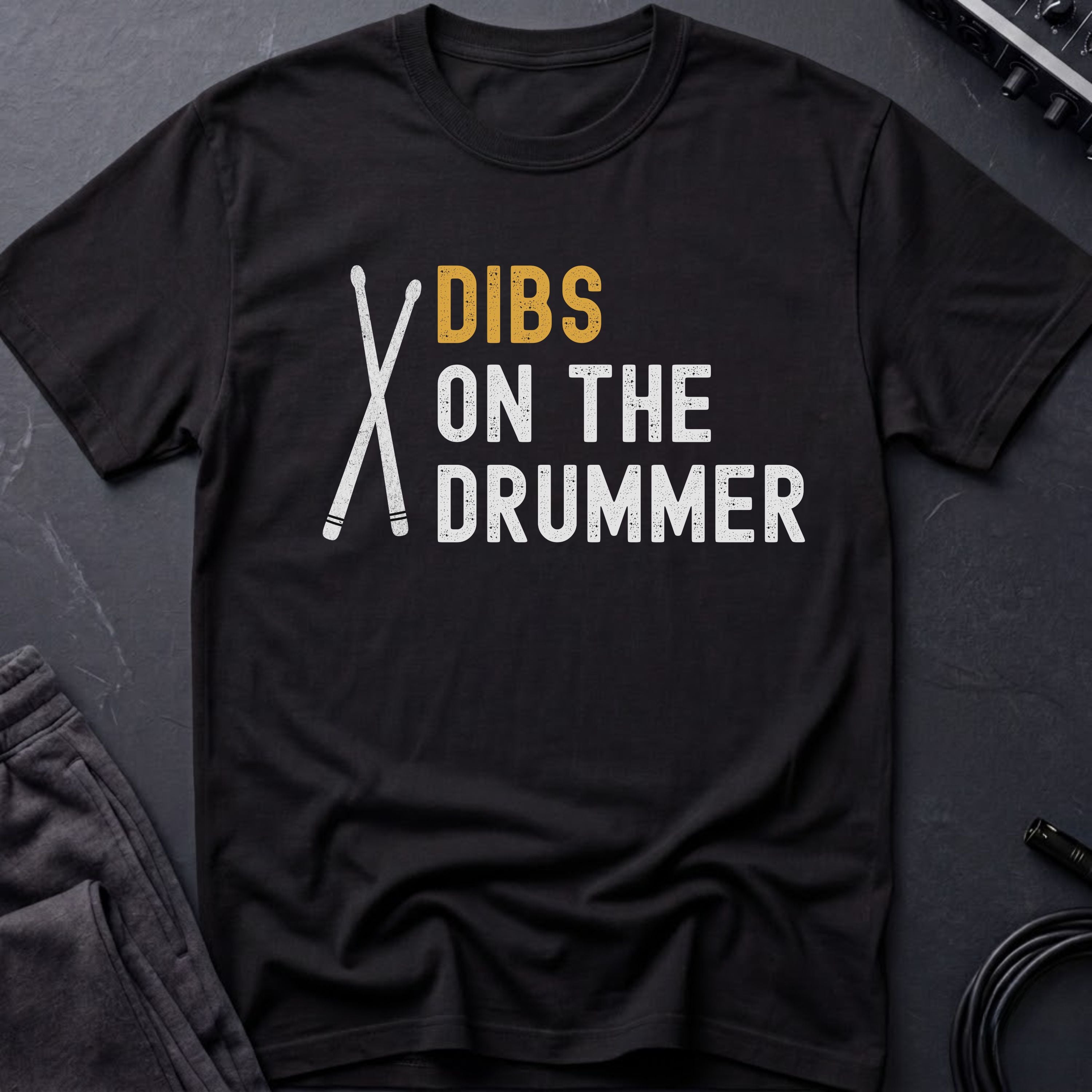 Dibs On The Drummer T-Shirt