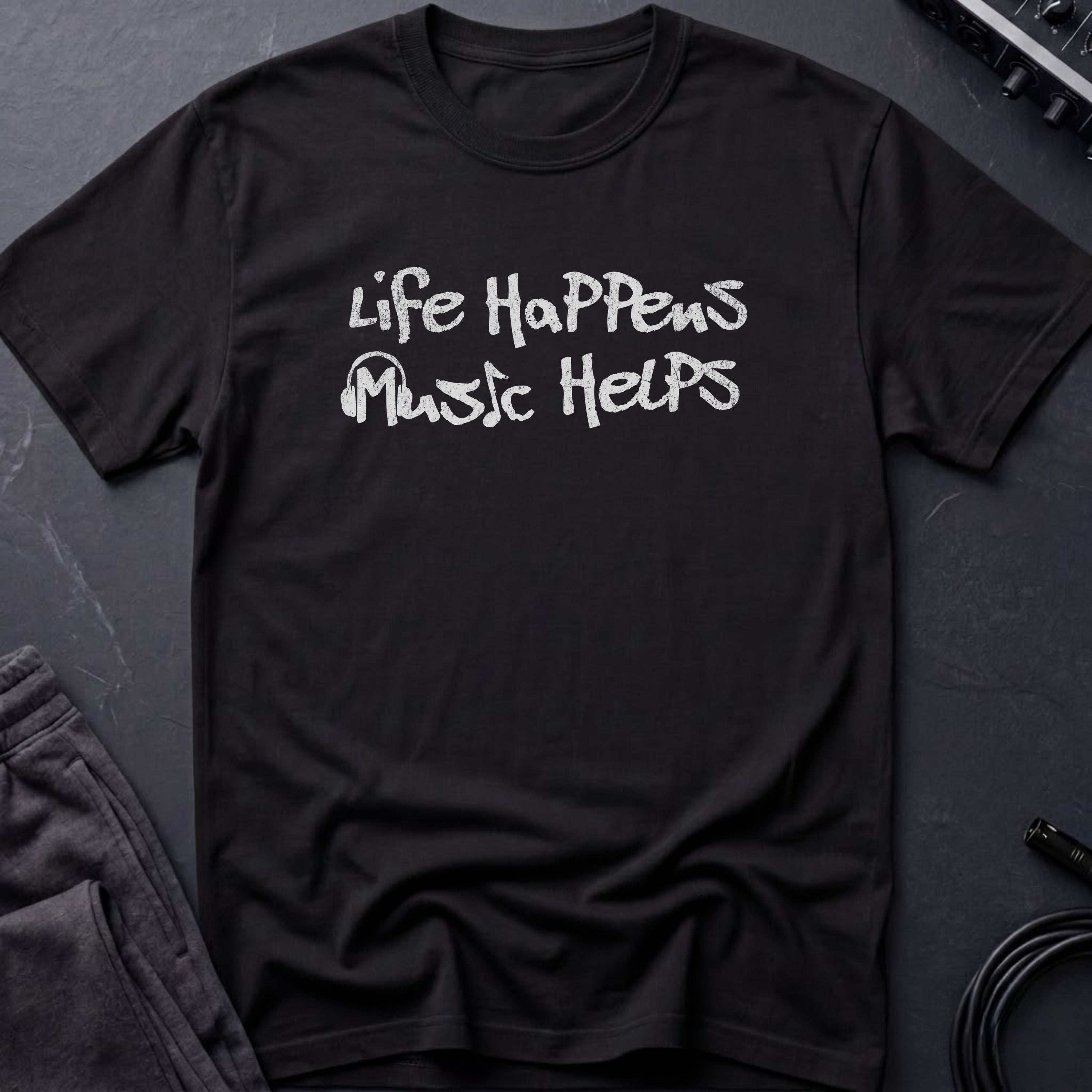 Life Happens Music Helps T-Shirt