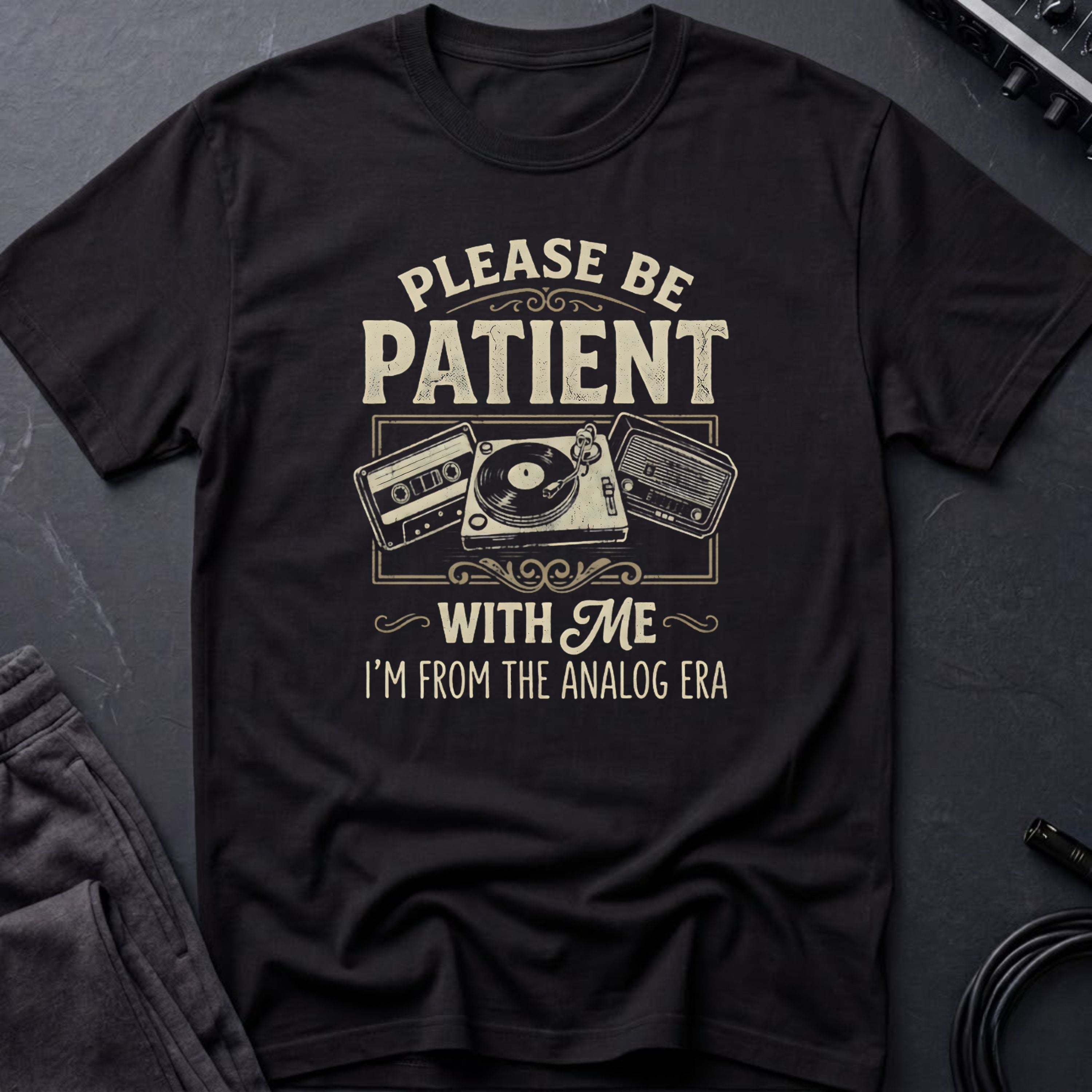 Please Be Patient Analog ERA T-Shirt