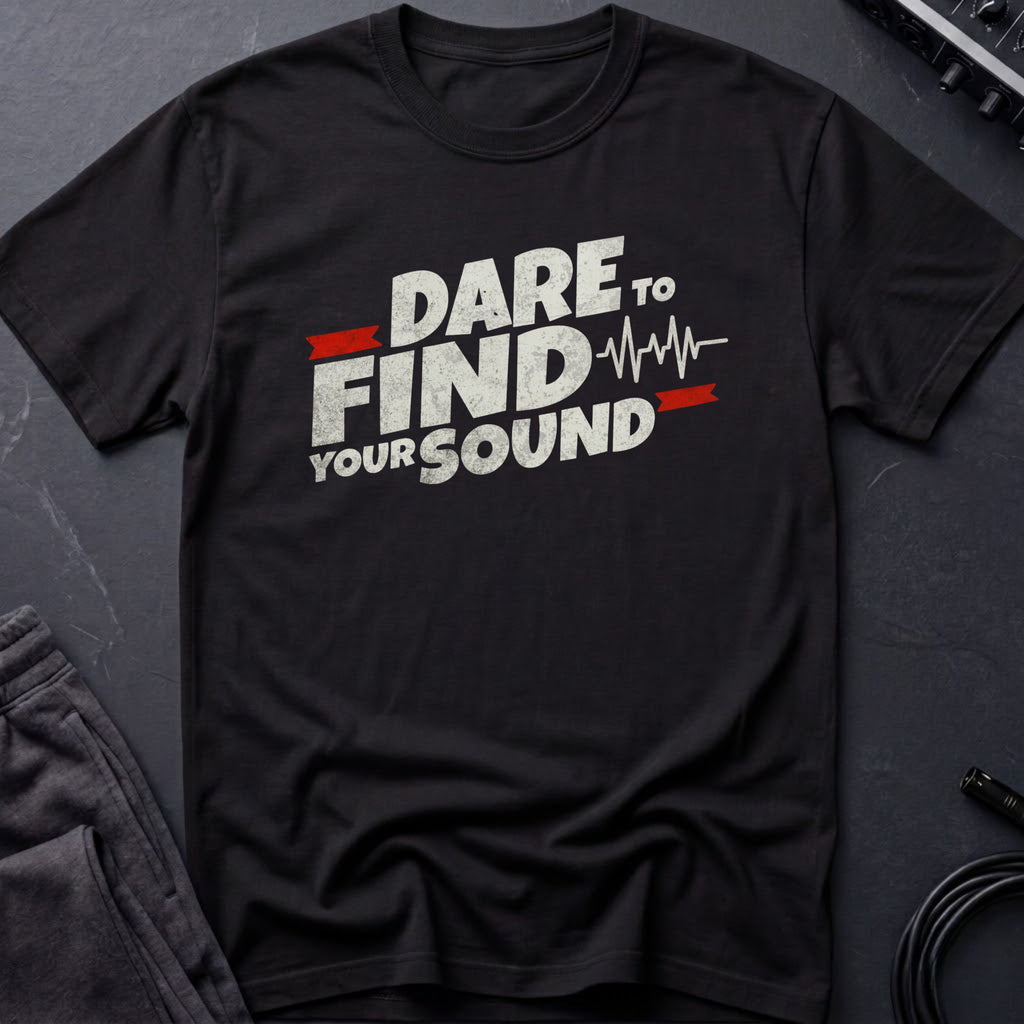 Dare to Find Your Sound T-Shirt