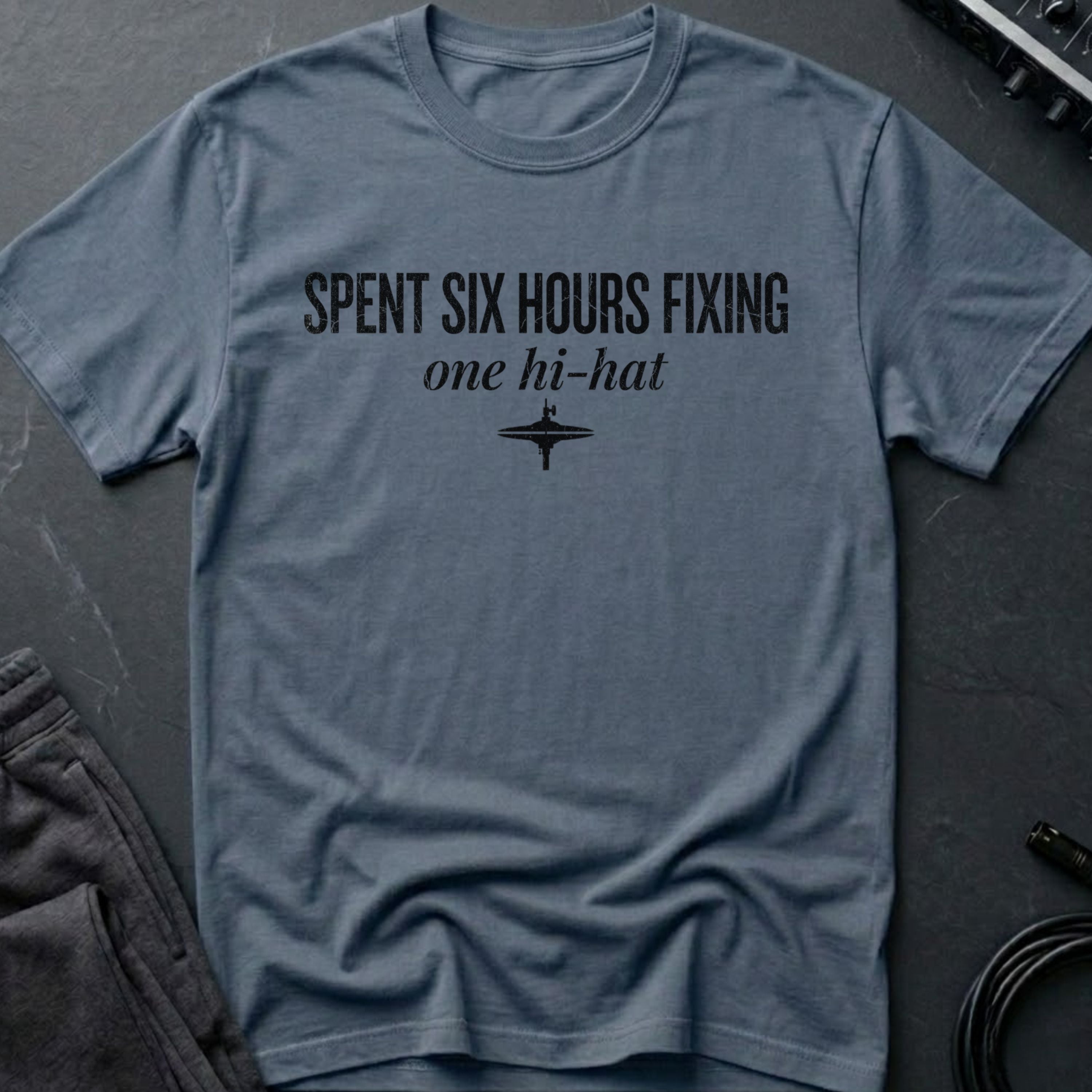 Six Hours on 1 Hi-Hat T-Shirt