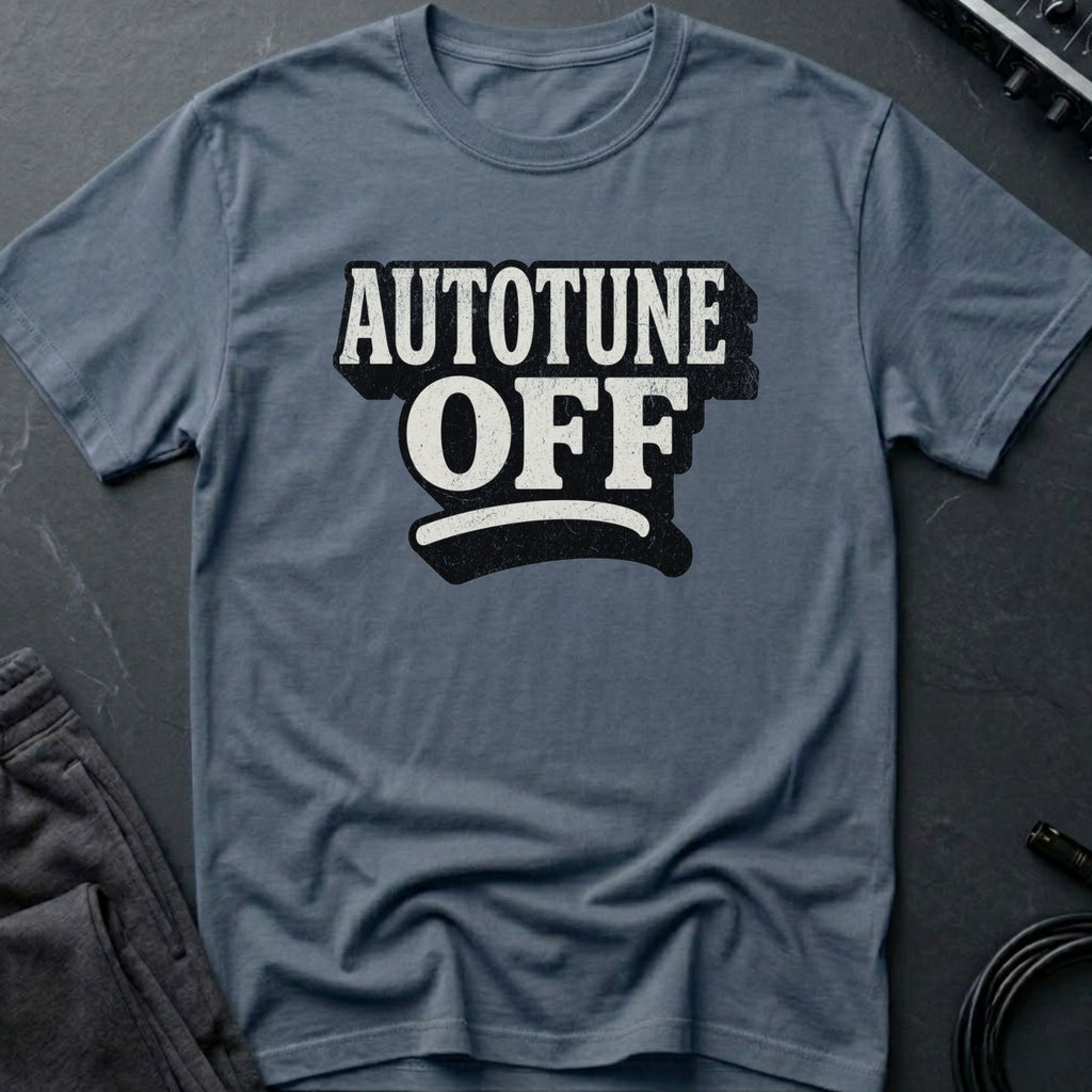 Autotune Off T-Shirt