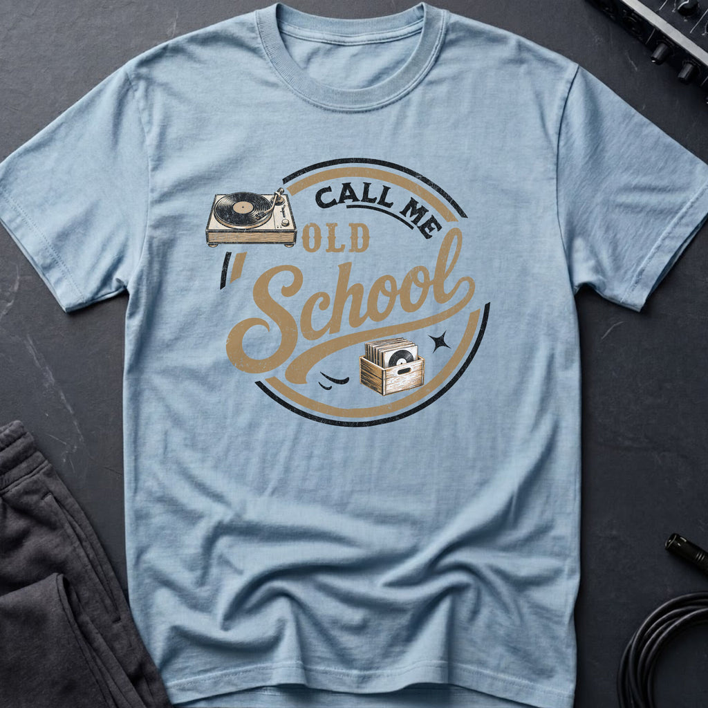 Call Me Old School Vinyl Lover T-Shirt