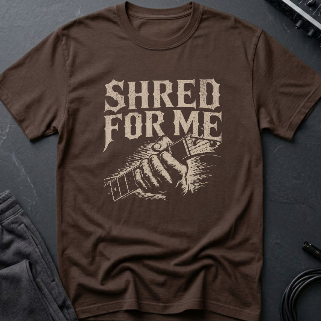 Shred For Me Guitar T-Shirt