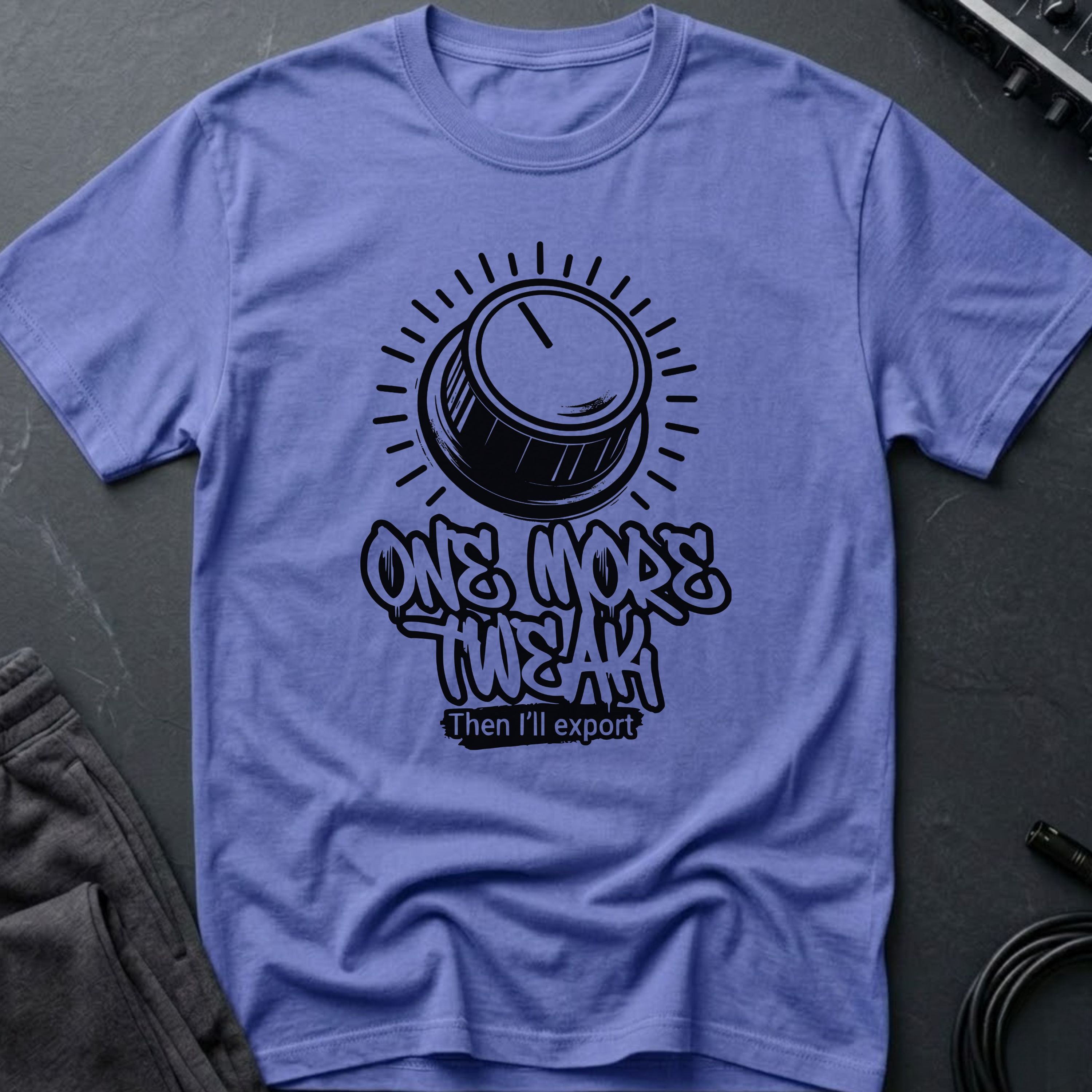 One More Tweak T-Shirt