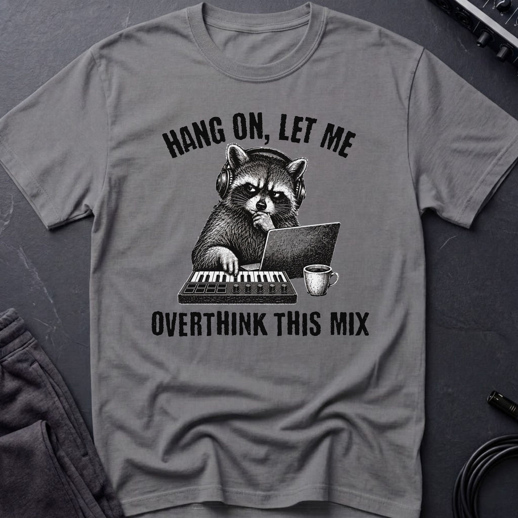 Overthinking The Mix T-Shirt