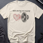 Love Language T-Shirt