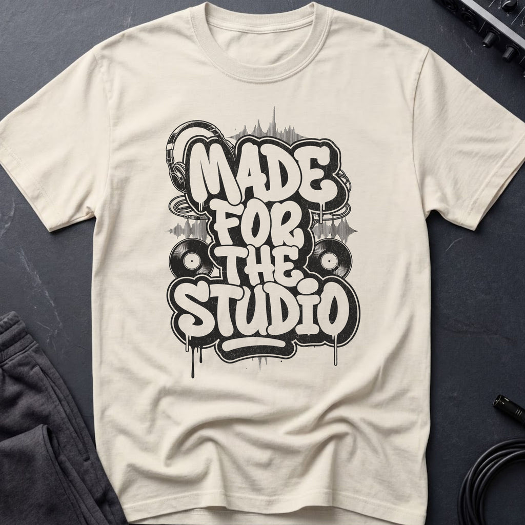 Made For The Studio T-Shirt