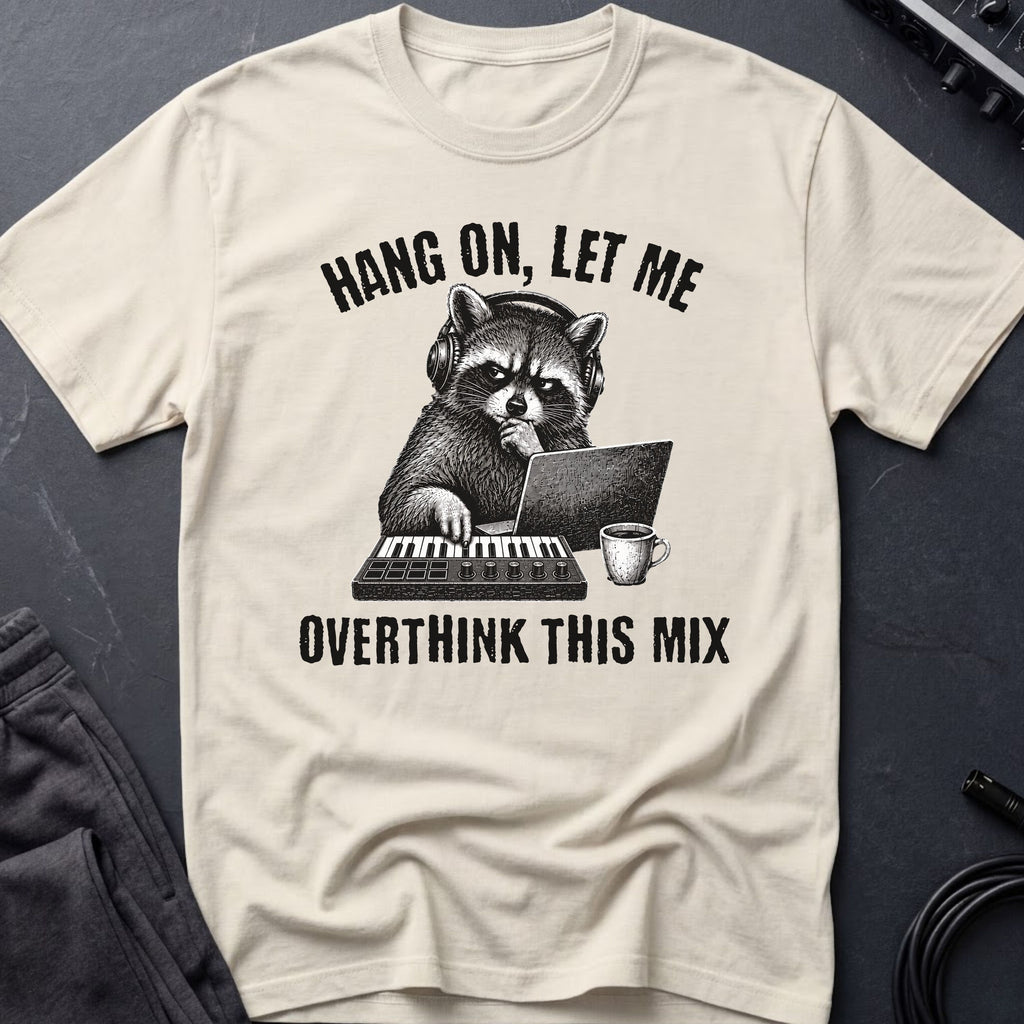 Overthinking The Mix T-Shirt