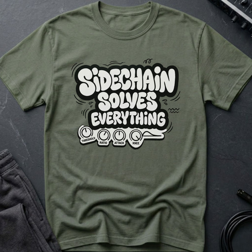 Sidechain Solves Everything T-Shirt