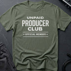 Unpaid Producer Club Official Member T-Shirt