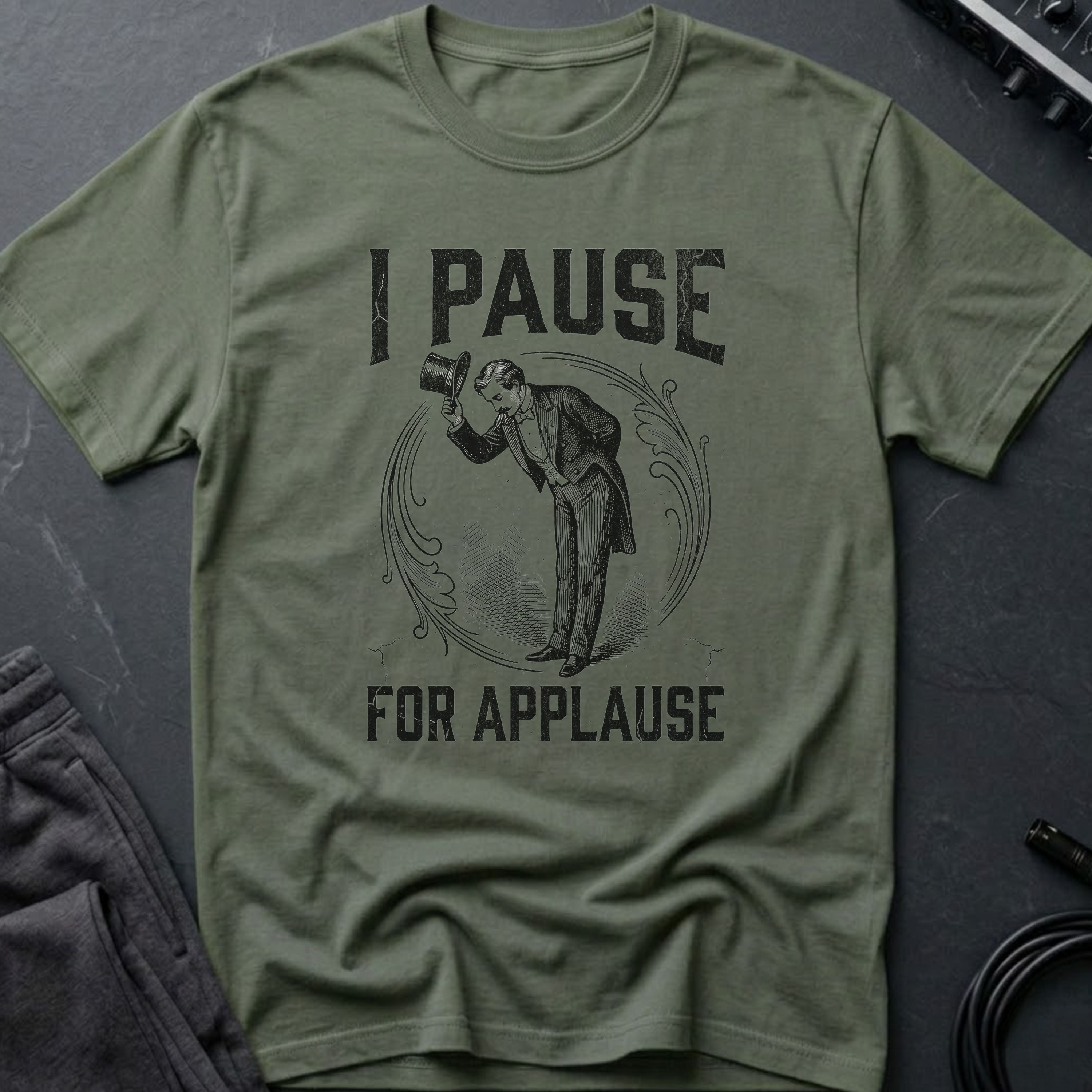 I Pause for Applause T-Shirt