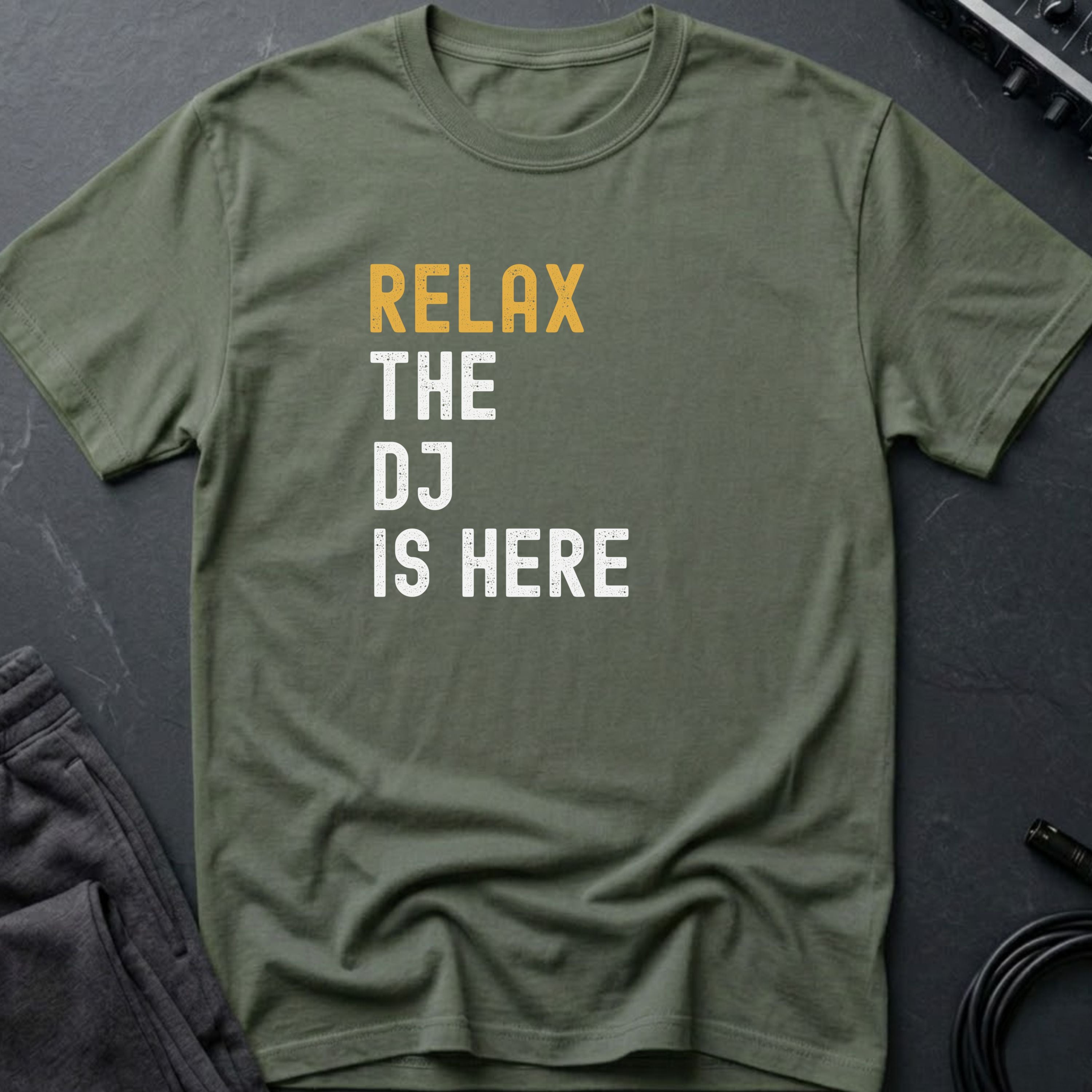 Relax The DJ Is Here T-Shirt