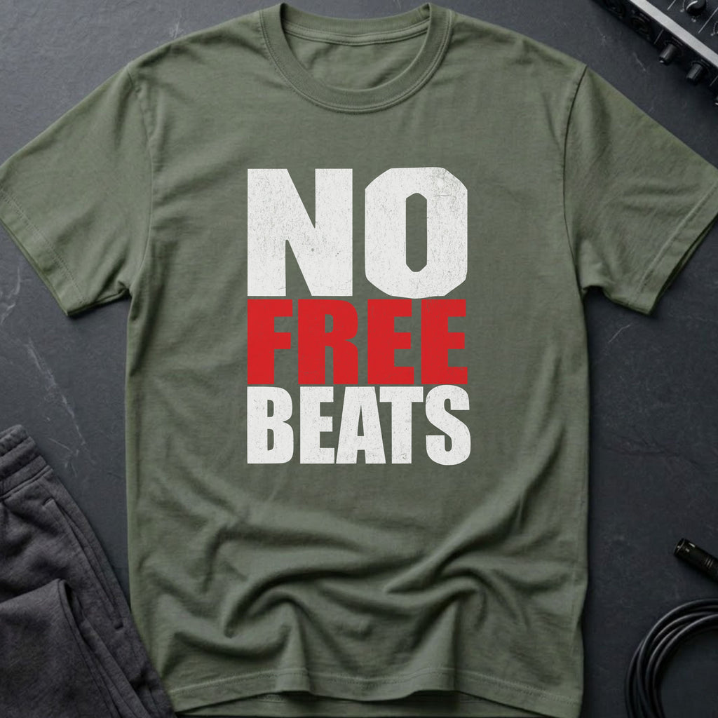 No Free Beats T-Shirt