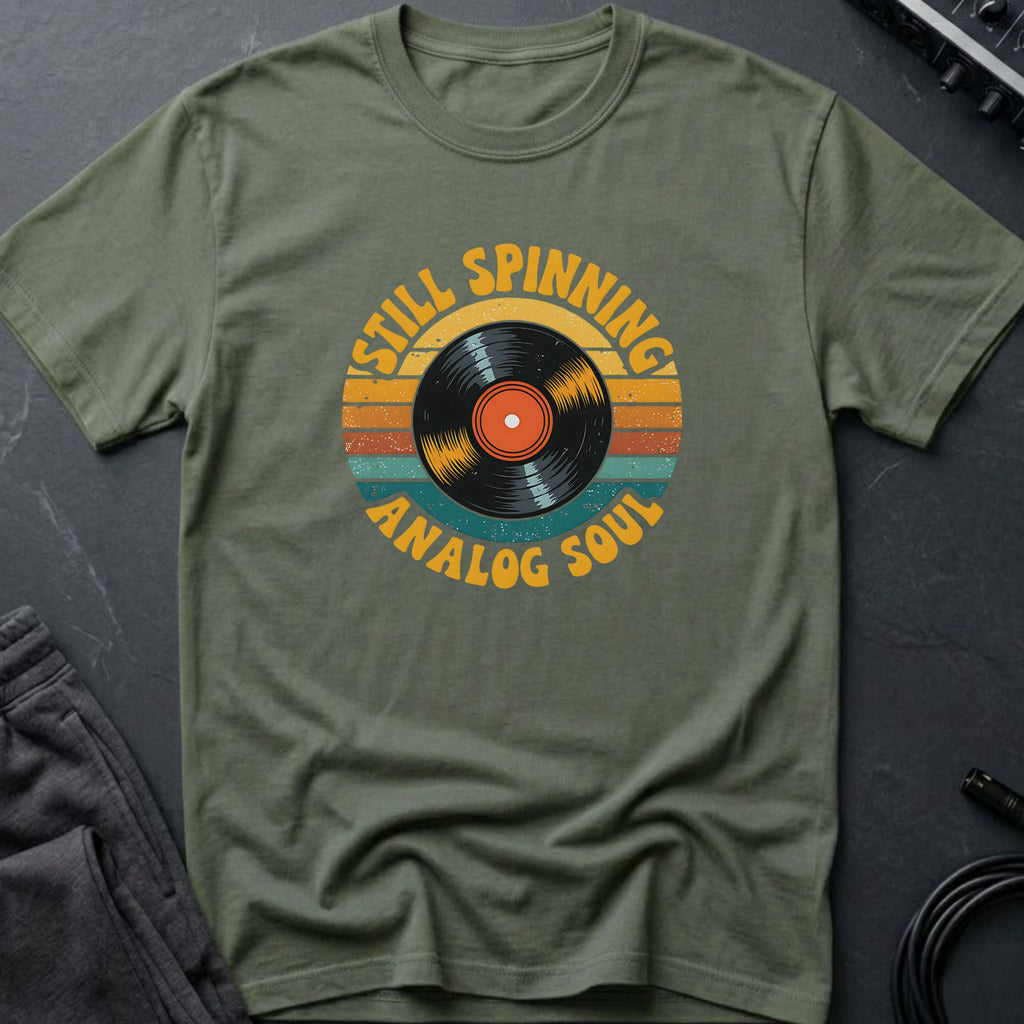 Still Spinning Analog Soul T-Shirt