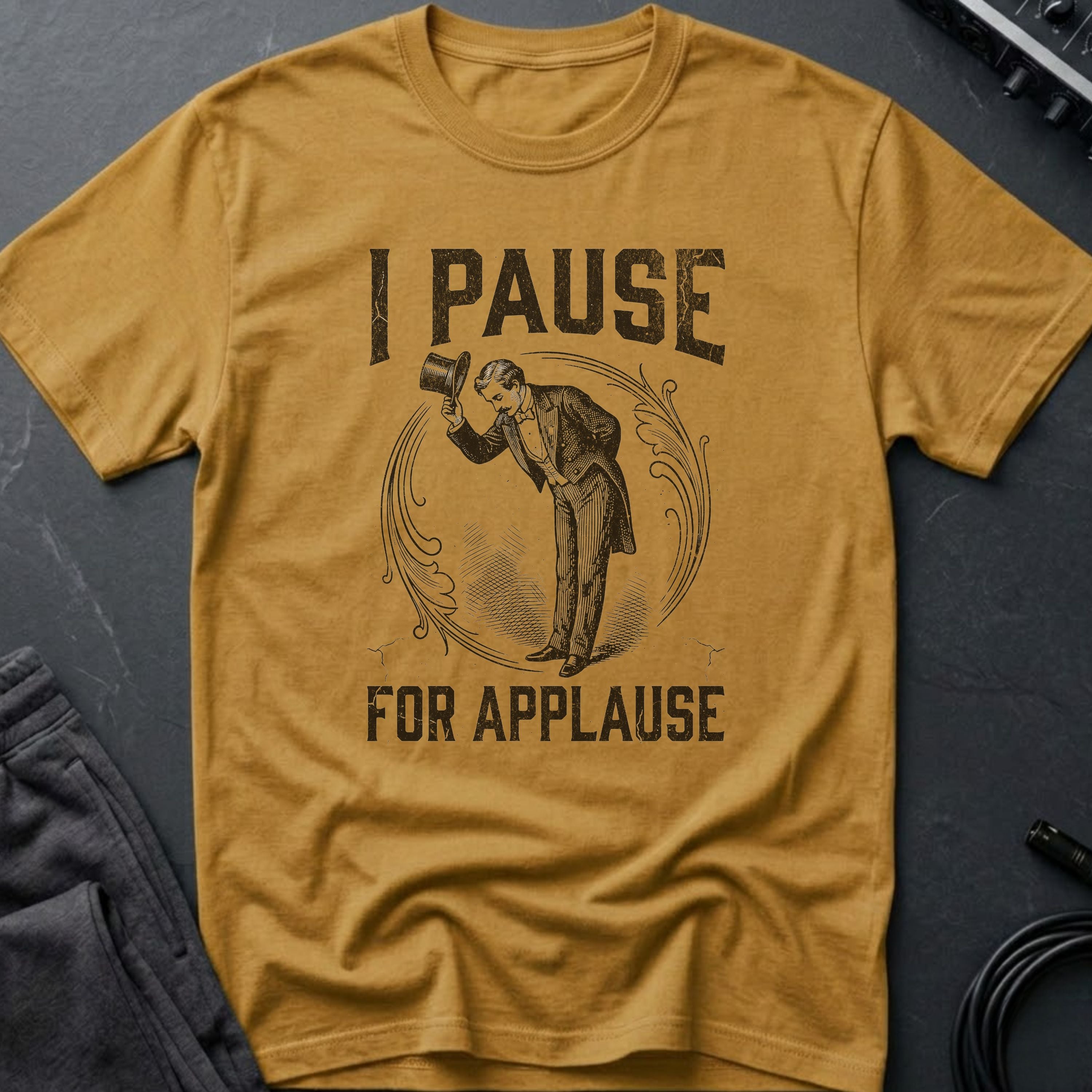 I Pause for Applause T-Shirt