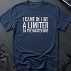 Limiter Joke Lyric T-Shirt