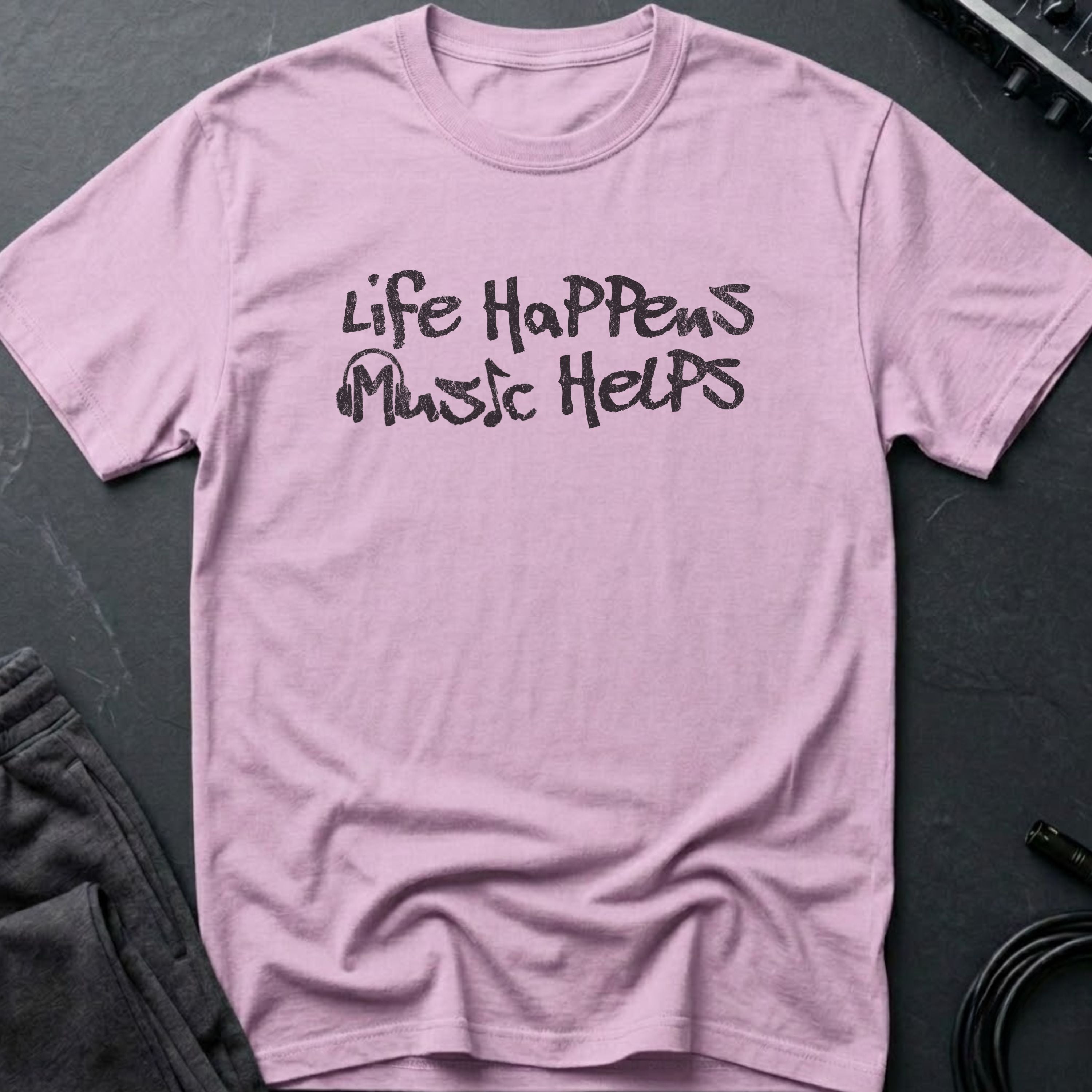 Life Happens Music Helps T-Shirt
