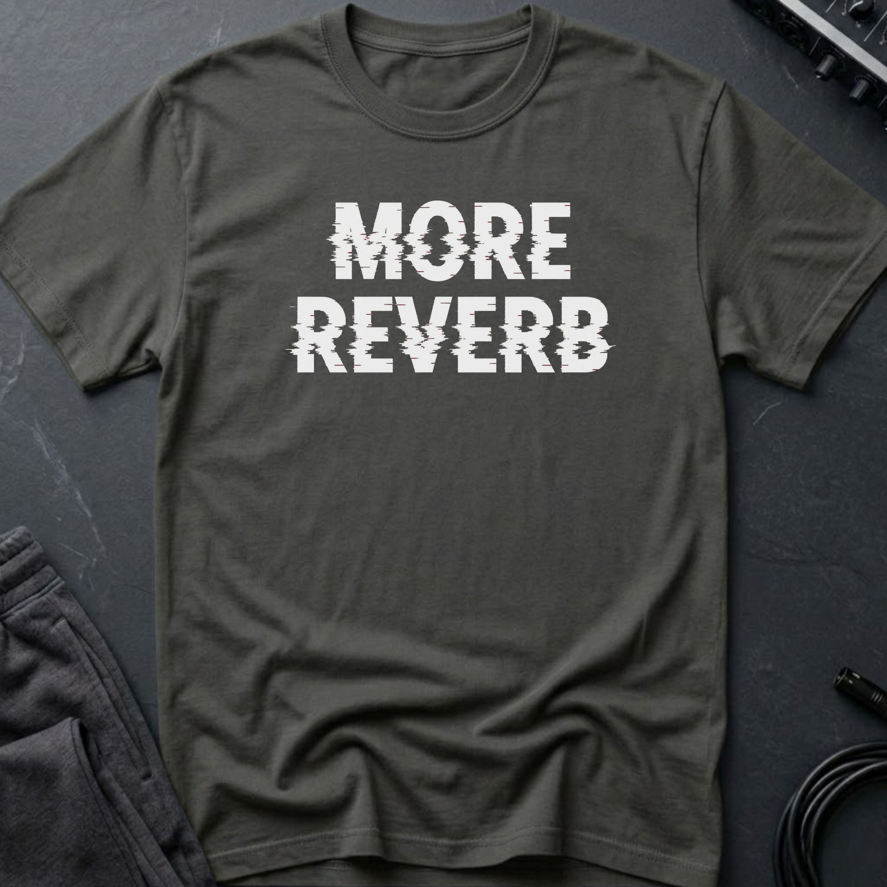 More Reverb T-Shirt