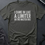 Limiter Joke Lyric T-Shirt