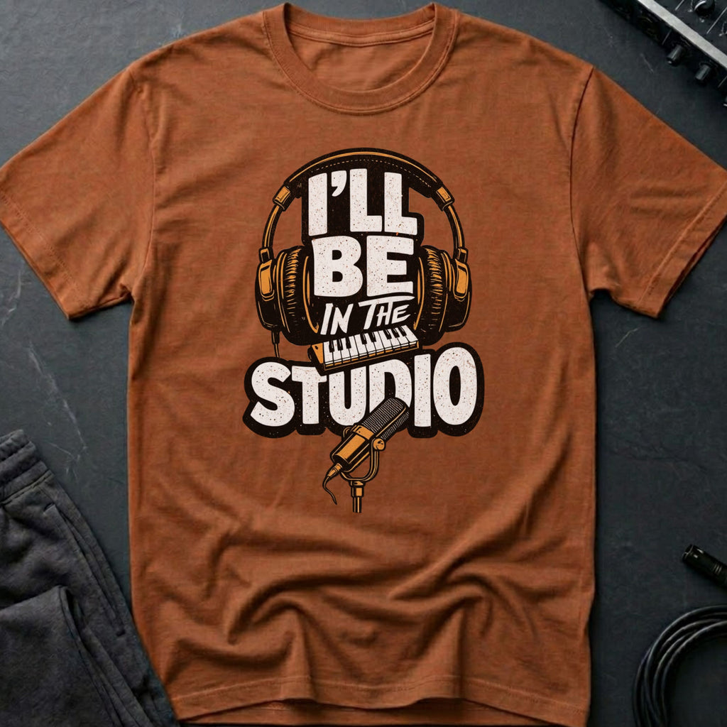 I'll Be In The Studio Orange T-Shirt